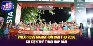 Sự kiện VnExpress Marathon Can Tho 2026 - Chạy bộ và giải trí 789club cùng game bài Mậu Binh (Xập Xám)